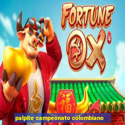 palpite campeonato colombiano